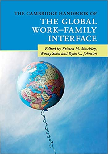 The Cambridge Handbook of the Global Work-family Interface