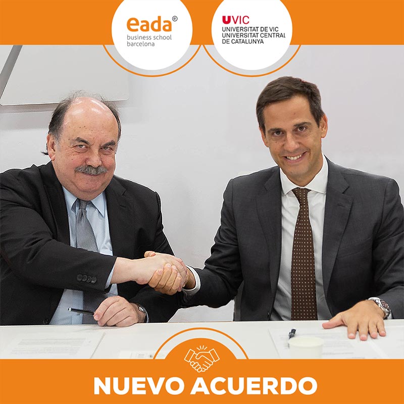 EADA Business School y la Universitat de Vic-Universitat Central de Catalunya firman un convenio de colaboración para promover la transformación digital de las Pymes