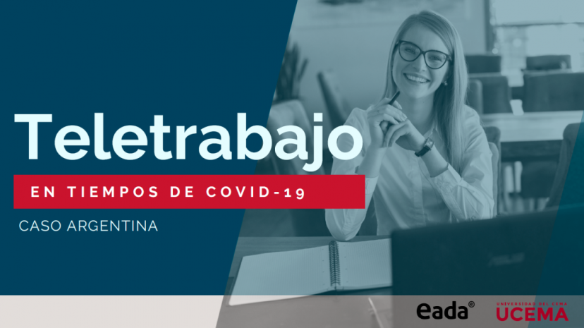 Teletrabajo en tiempos del COVID - Caso Argentina
