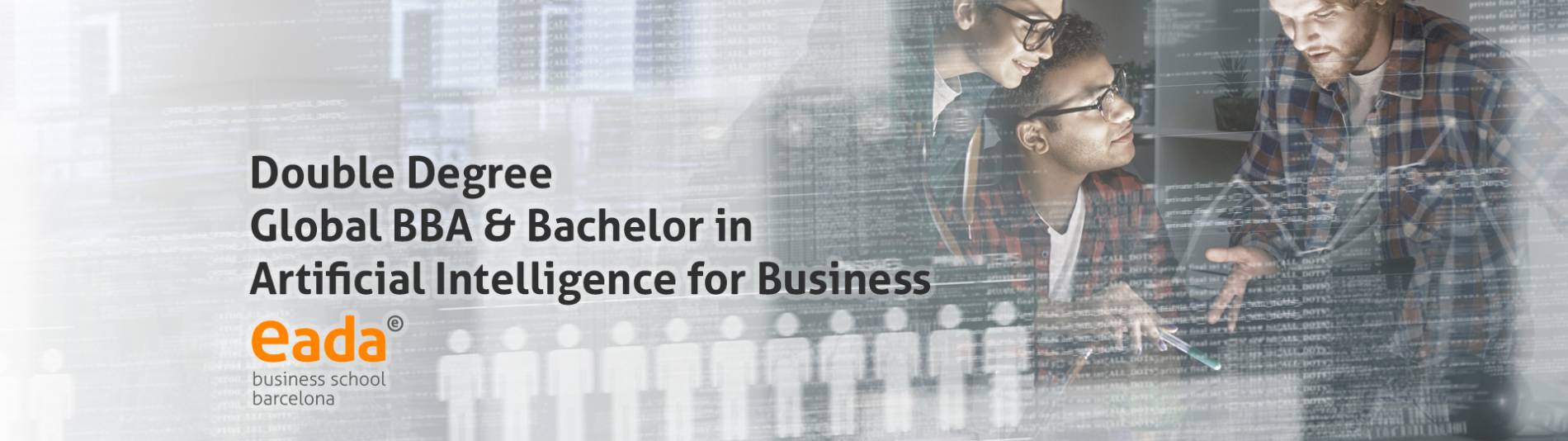Double Degree Global BBA and Bachelor in Artificial Intelligence for Business
